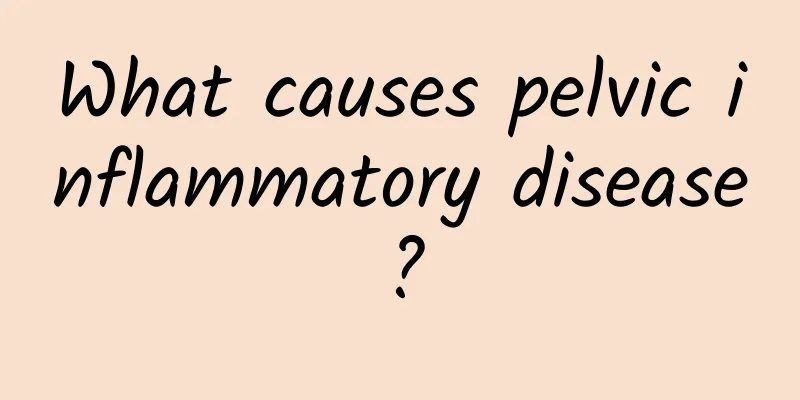 What causes pelvic inflammatory disease?