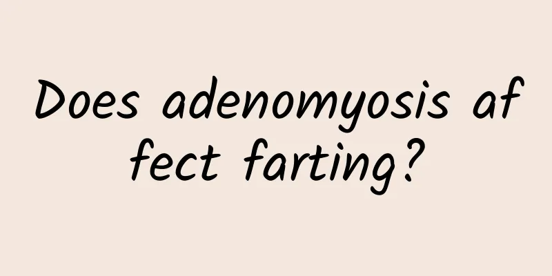 Does adenomyosis affect farting?