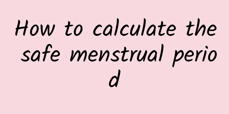 How to calculate the safe menstrual period