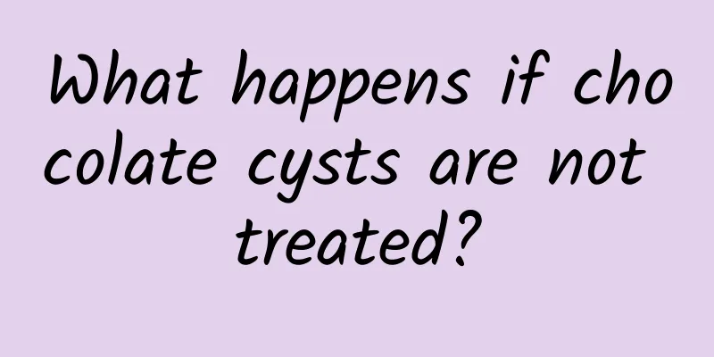 What happens if chocolate cysts are not treated?