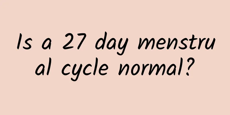 Is a 27 day menstrual cycle normal?