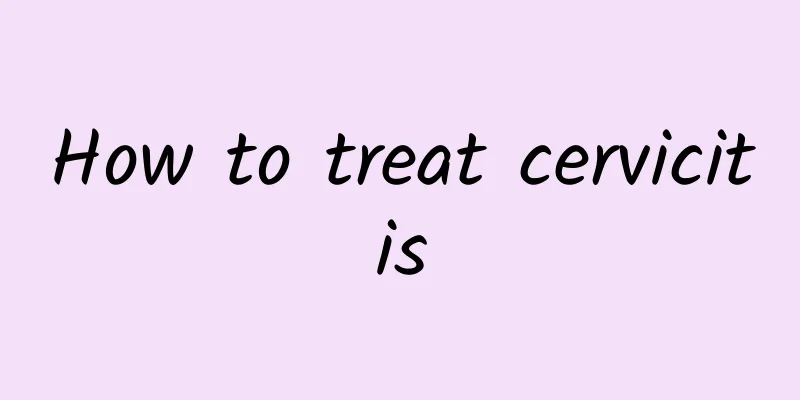How to treat cervicitis