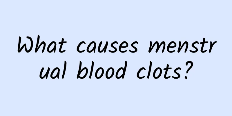 What causes menstrual blood clots?