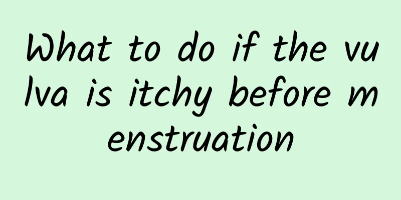 What to do if the vulva is itchy before menstruation