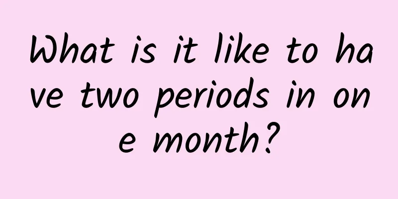 What is it like to have two periods in one month?