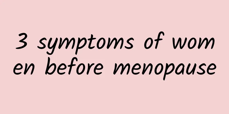3 symptoms of women before menopause