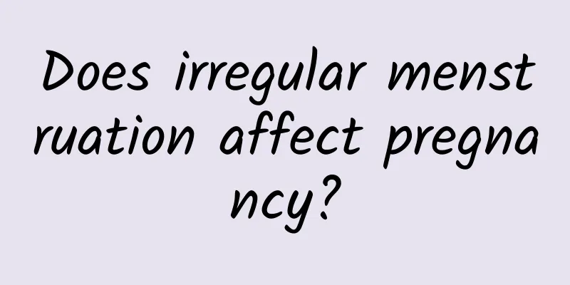 Does irregular menstruation affect pregnancy?