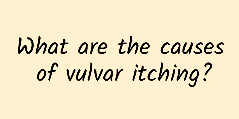 What are the causes of vulvar itching?
