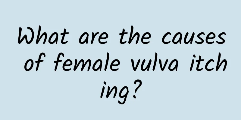 What are the causes of female vulva itching?
