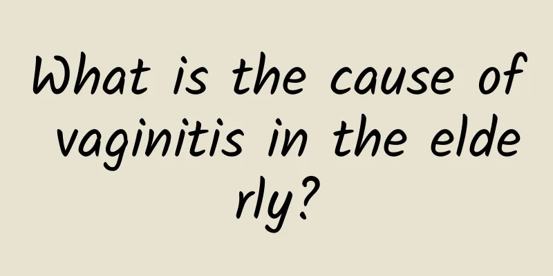 What is the cause of vaginitis in the elderly?