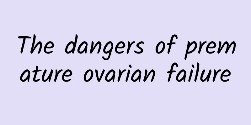The dangers of premature ovarian failure