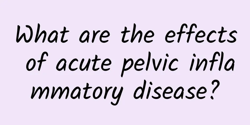 What are the effects of acute pelvic inflammatory disease?