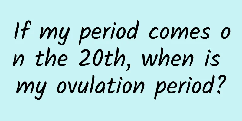 If my period comes on the 20th, when is my ovulation period?