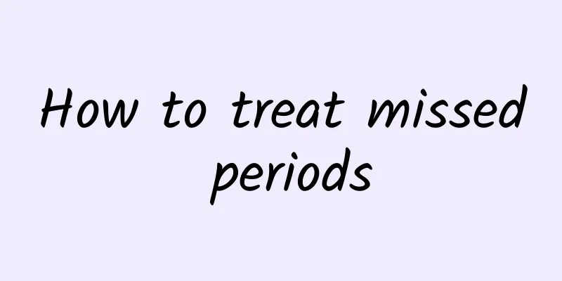How to treat missed periods