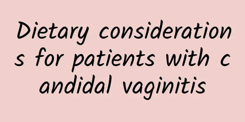 Dietary considerations for patients with candidal vaginitis
