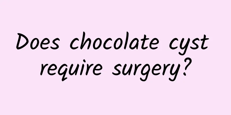 Does chocolate cyst require surgery?