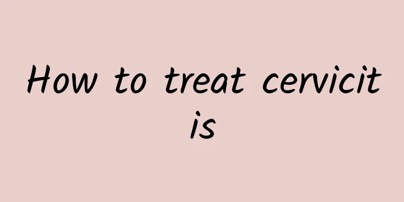 How to treat cervicitis