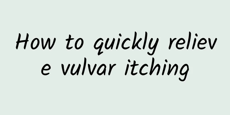 How to quickly relieve vulvar itching