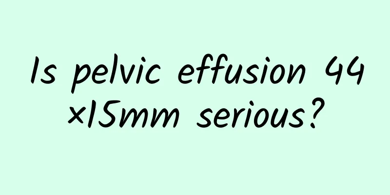 Is pelvic effusion 44×15mm serious?