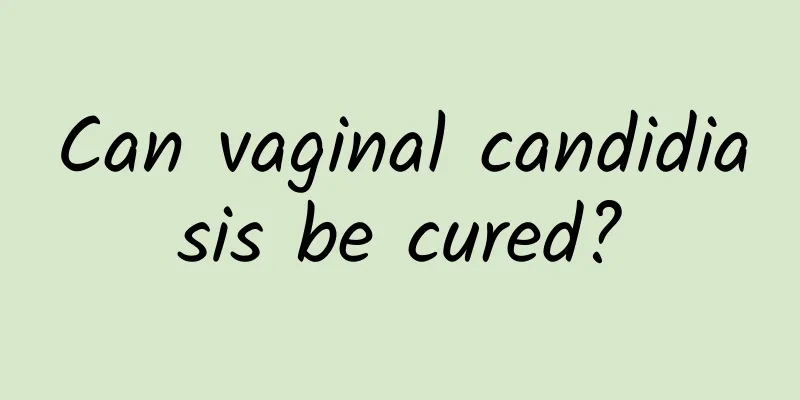 Can vaginal candidiasis be cured?