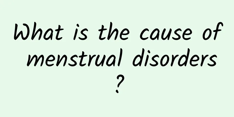 What is the cause of menstrual disorders?