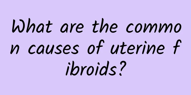 What are the common causes of uterine fibroids?