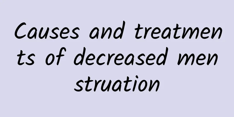 Causes and treatments of decreased menstruation