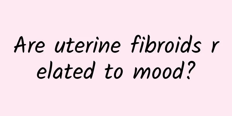 Are uterine fibroids related to mood?