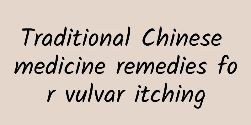 Traditional Chinese medicine remedies for vulvar itching