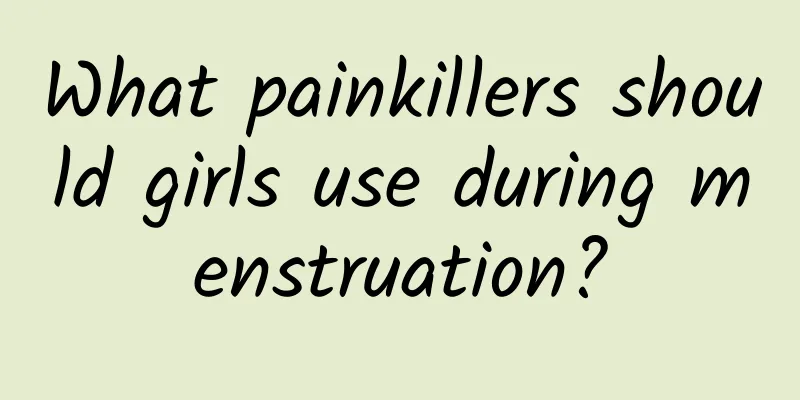 What painkillers should girls use during menstruation?