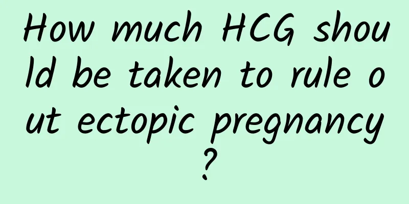 How much HCG should be taken to rule out ectopic pregnancy?