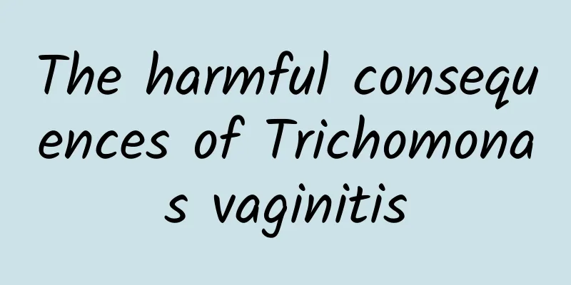 The harmful consequences of Trichomonas vaginitis
