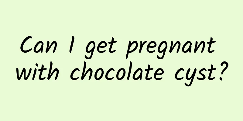 Can I get pregnant with chocolate cyst?