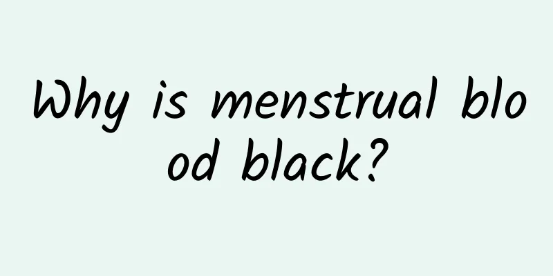 Why is menstrual blood black?