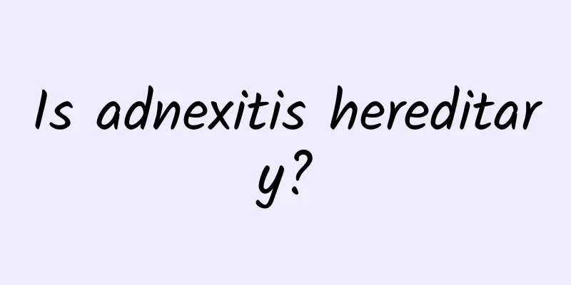 Is adnexitis hereditary?