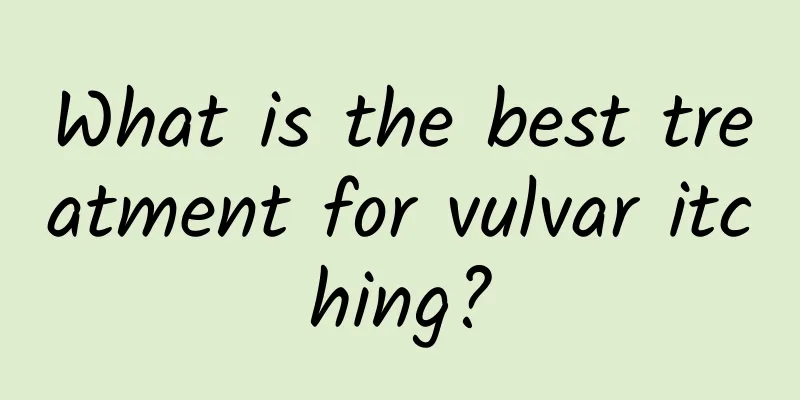 What is the best treatment for vulvar itching?