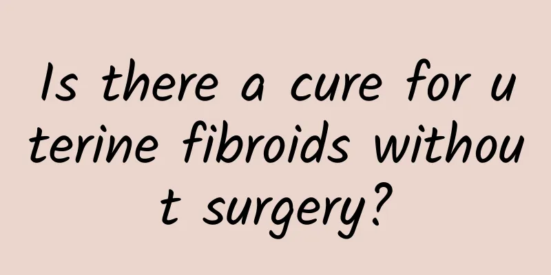 Is there a cure for uterine fibroids without surgery?