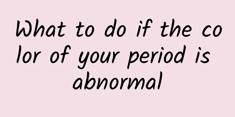 What to do if the color of your period is abnormal
