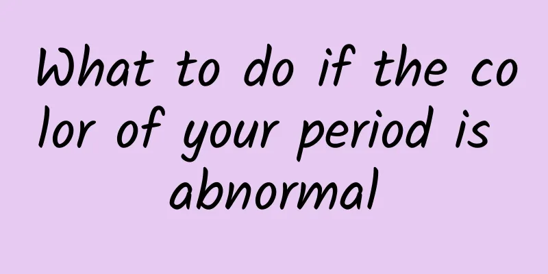 What to do if the color of your period is abnormal