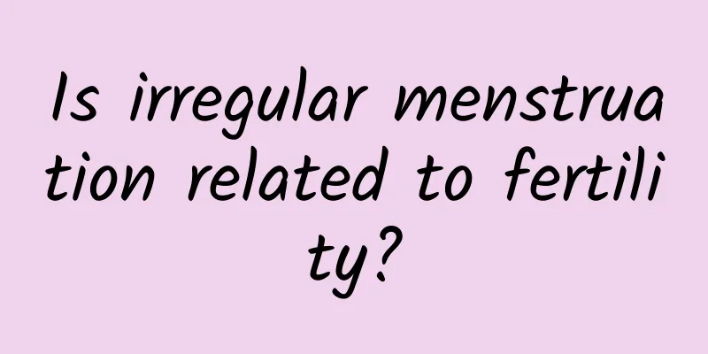 Is irregular menstruation related to fertility?