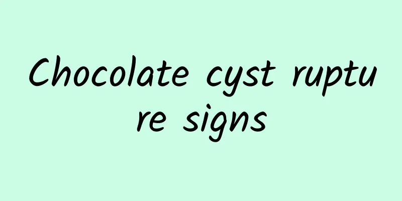Chocolate cyst rupture signs