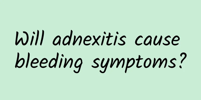 Will adnexitis cause bleeding symptoms?