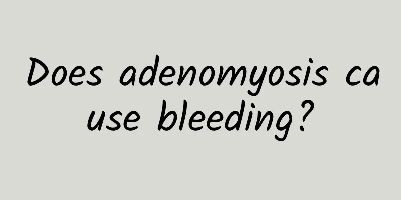 Does adenomyosis cause bleeding?