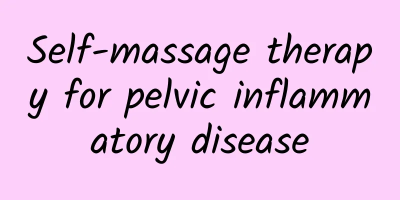 Self-massage therapy for pelvic inflammatory disease