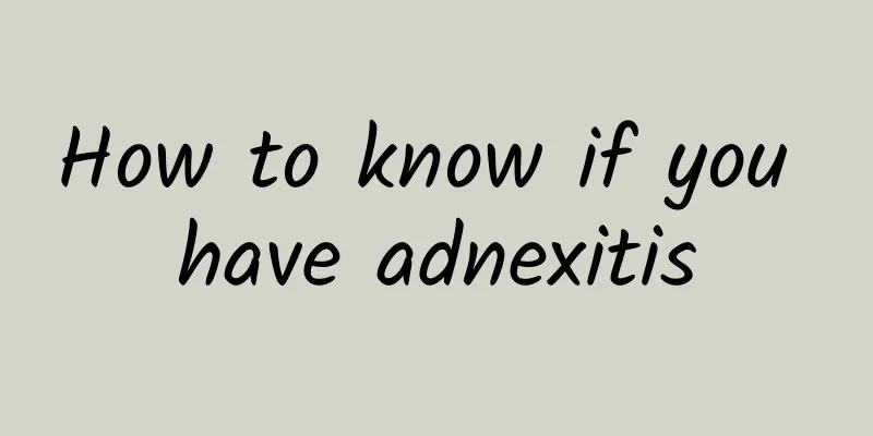 How to know if you have adnexitis