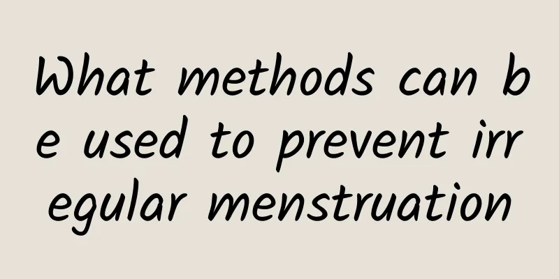 What methods can be used to prevent irregular menstruation