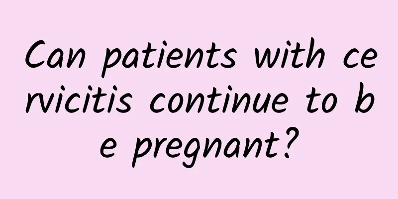 Can patients with cervicitis continue to be pregnant?