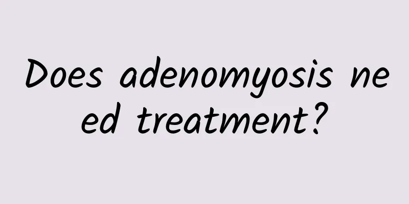 Does adenomyosis need treatment?
