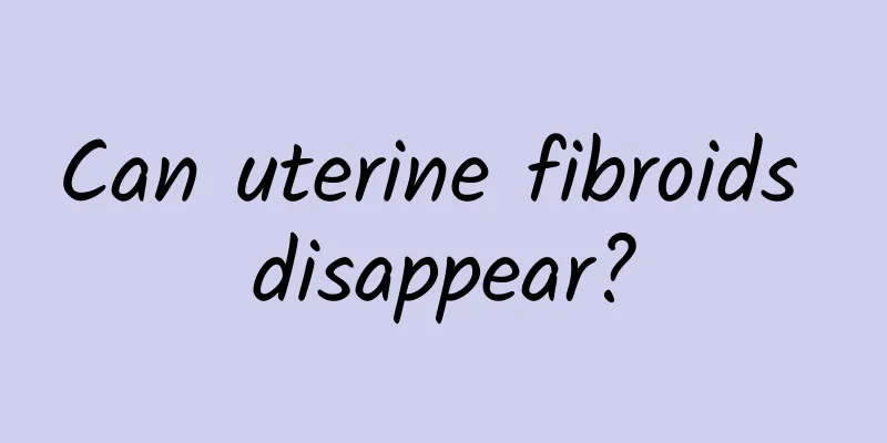 Can uterine fibroids disappear?