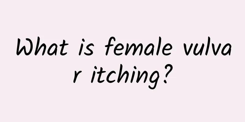 What is female vulvar itching?
